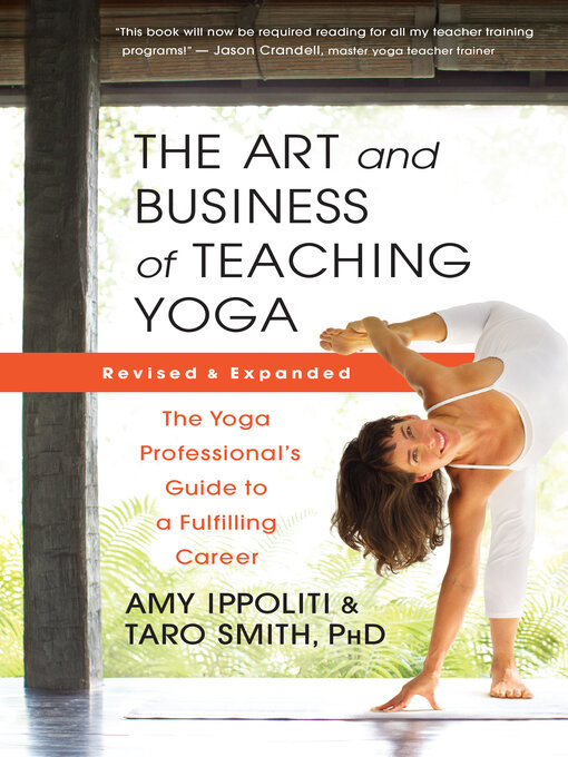 Cover image for The Art and Business of Teaching Yoga (revised)